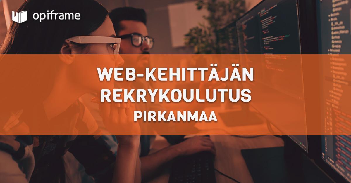 Web-kehittäjän RekryKoulutus, Pirkanmaa - Opiframe Oy